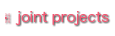 joint projects